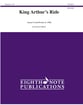 King Arthur's Ride Concert Band sheet music cover